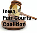 Iowa Fair Courts Coalition (with text)